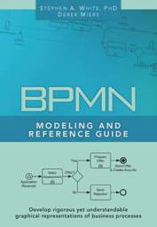 Book Cover: BPMN Modeling and Reference Guide
